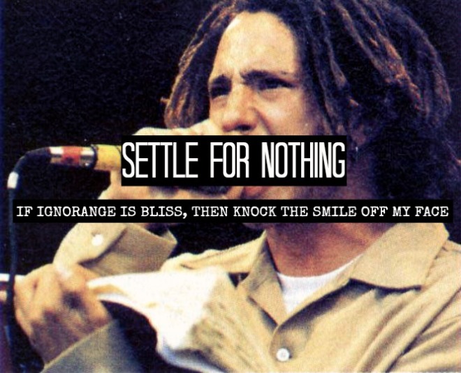 04 Settle for Nothing